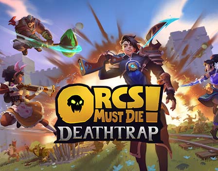 兽人必须死!死亡陷阱 Orcs Must Die Deathtrap|官方中文-福利发发